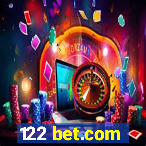 122 bet.com